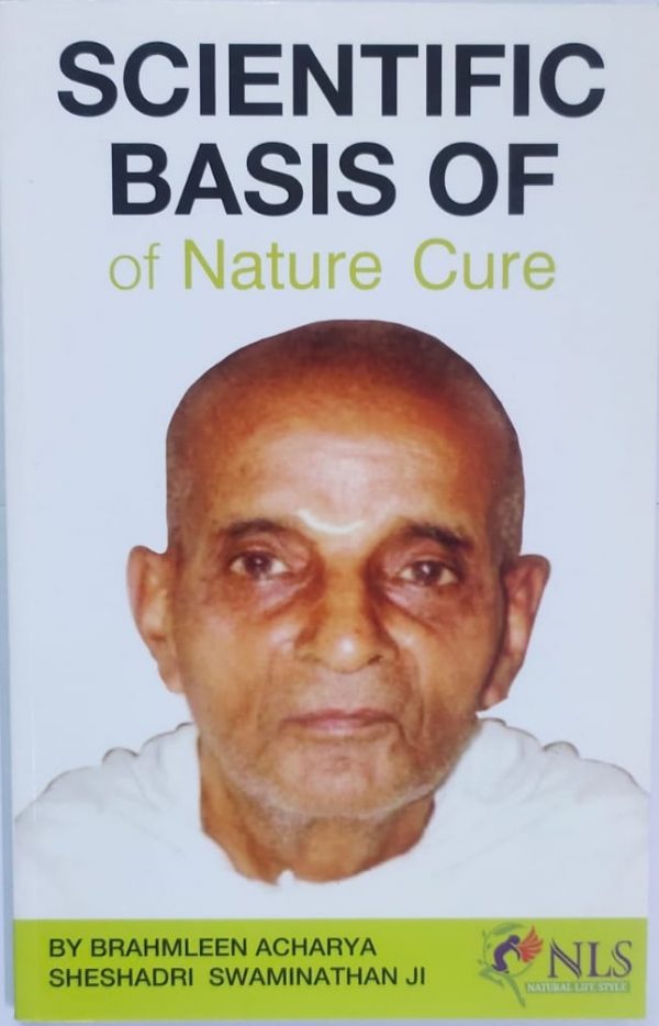 Scientific basis of nature cure