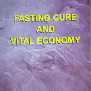 Fasting Cure And Vital Economy